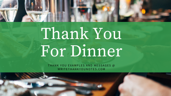 Thank-You Notes for Dinner (Private, Party, Catering, Restaurant)
