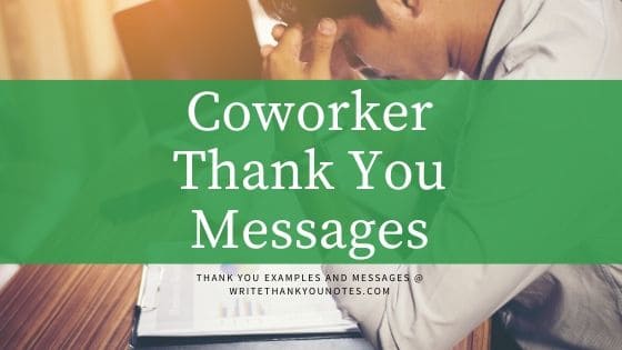 Simple Thank-You Notes for Coworkers, Colleagues, Bosses & Business Friends