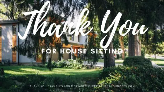 Example Thank-You Notes for House Sitting