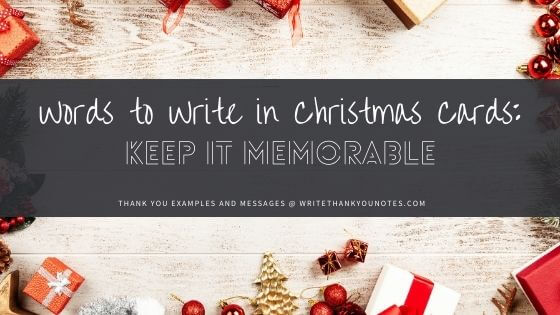 Words to Write in Christmas Cards [Short, Simple, Funny, Touching]