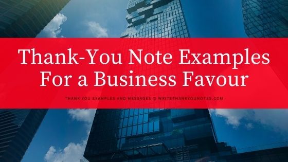 Thank-You Note Examples For a Business Favor