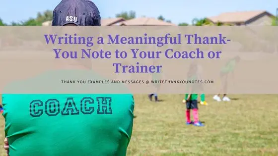 Writing a Meaningful Thank-You Note to Your Coach or Trainer