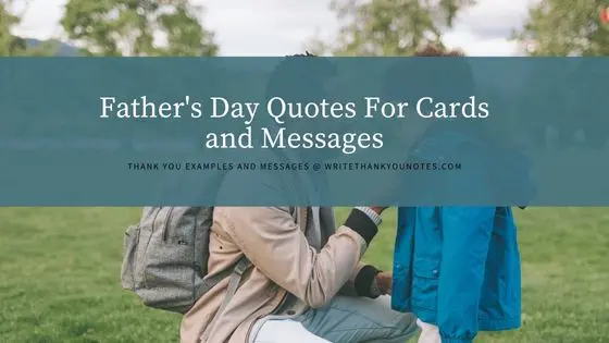 Father’s Day Quotes For Cards and Messages