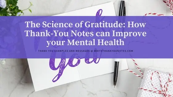 The Science of Gratitude: How Thank-You Notes can Improve your Mental Health
