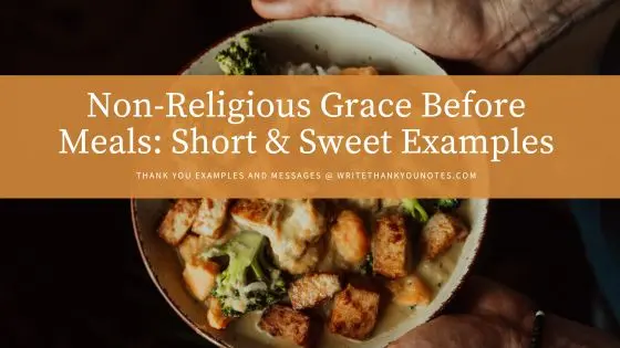 Non-Religious Grace Before Meals: Short & Sweet Examples