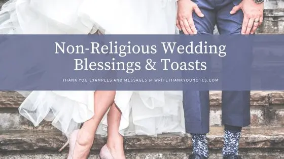 Non-Religious Wedding Blessings & Toasts