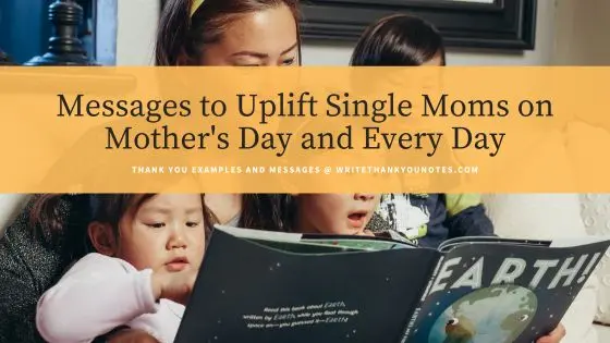 Messages to Uplift Single Moms on Mother’s Day and Every Day