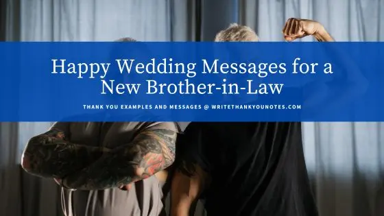 Happy Wedding Messages for a New Brother-in-Law