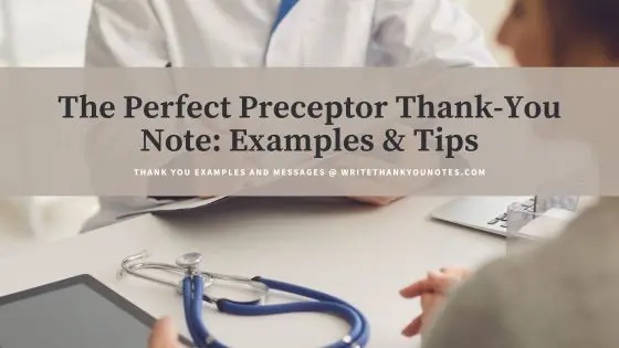 The Perfect Preceptor Thank-You Note: Examples & Tips