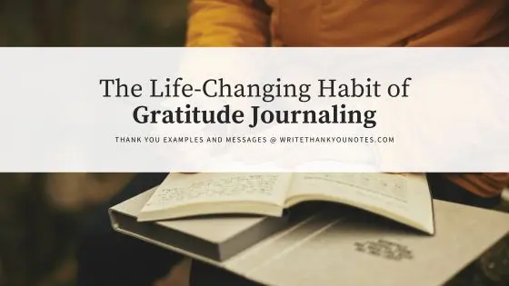 The Life-Changing Habit of Gratitude Journaling