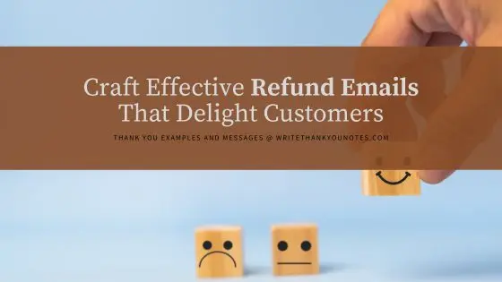 How to Craft Effective Refund Emails That Delight Customers [With Examples]