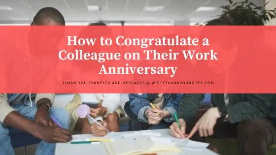 How to Congratulate a Colleague on Their Work Anniversary: 29+ Tips and Examples