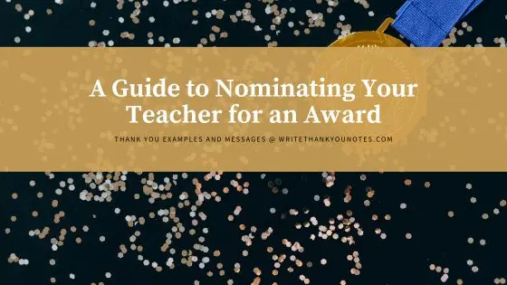 A Guide to Nominating Your Teacher for an Award
