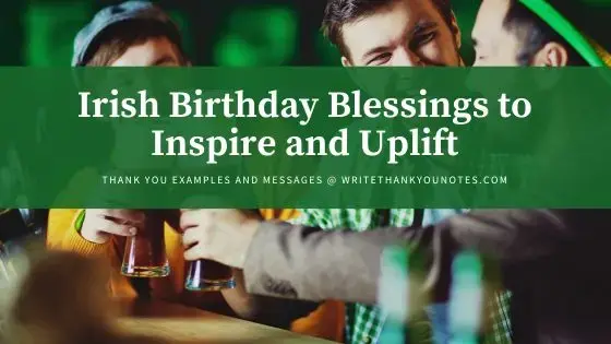 Irish Birthday Blessings to Inspire and Uplift